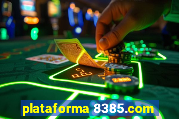 plataforma 8385.com